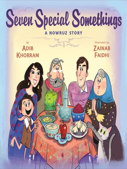 Title details for Seven Special Somethings by Adib Khorram - Available